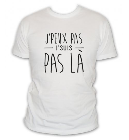 J'peux pas j'suis pas là