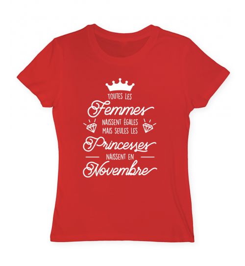 T-shirt Humour "Les Reines Sont Nées En Novembre" - Cadeau Anniversaire Femme - Coupe Classique Unisexe