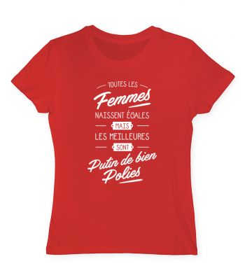Tee shirt les meilleures sont polies
