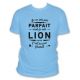 Je ne suis pas parfait mais je suis lion