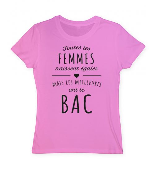 Toutes le femmes naissent égales mais les meilleures ont le bac