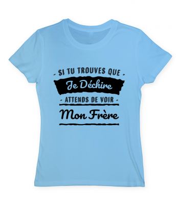 Attends de voir mon frère