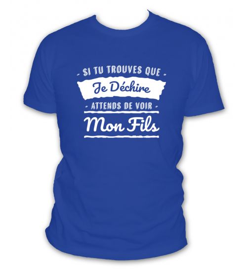 Attends de voir mon fils